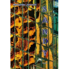 SANDY 2 Aleksander Janowski - Psychoskok