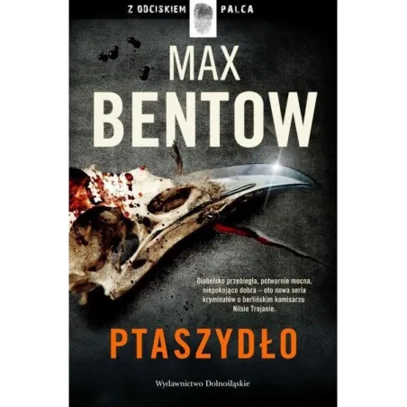 PTASZYDŁO Max Bentow - Dolnośląskie