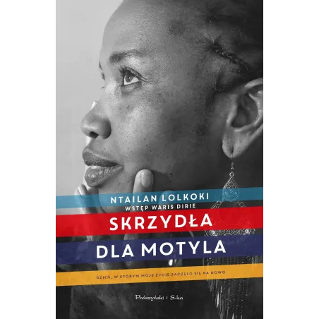 SKRZYDŁA DLA MOTYLA Ntailan Lolkoki - Prószyński