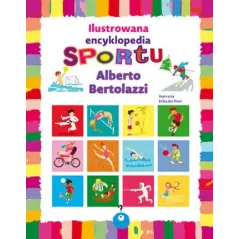 ILUSTROWANA ENCYKLOPEDIA SPORTU Alberto Bertolazzi - Olesiejuk