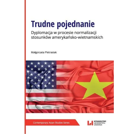 TRUDNE POJEDNANIE Małgorzata Pietrasiak - Wydawnictwo Uniwersytetu Łódzkiego