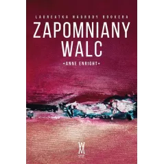 ZAPOMNIANY WALC Anne Enright - Wiatr Od Morza