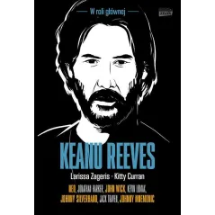 KEANU REEVES W ROLI GŁÓWNEJ Larissa Zageris, Kitty Curran - Znak
