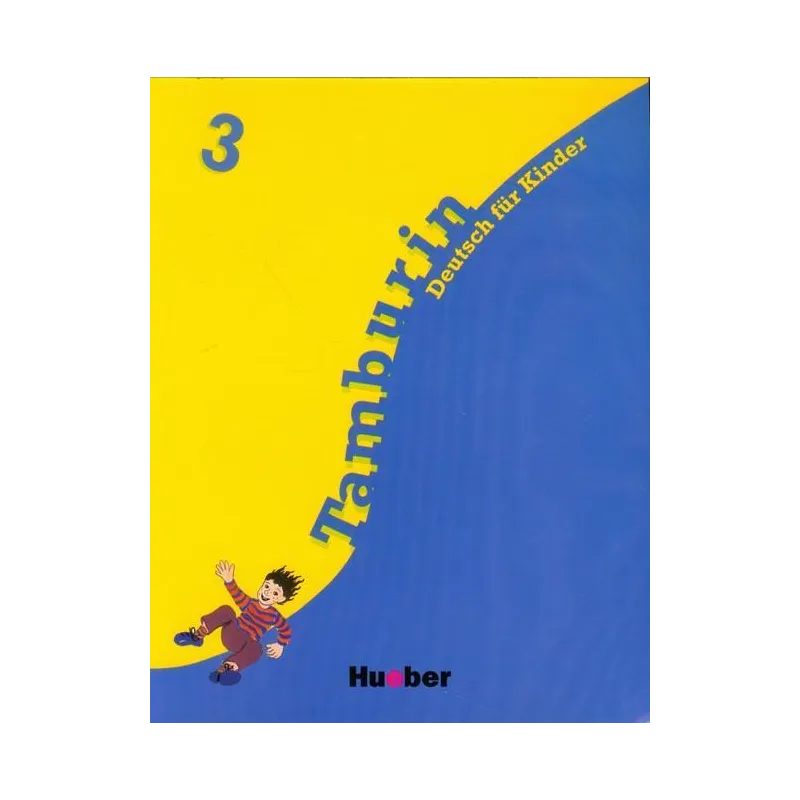 TAMBURIN 3 LEHRBUCH DEUTSCH FUR KINDER Siegfried Buttner - Hueber Polska