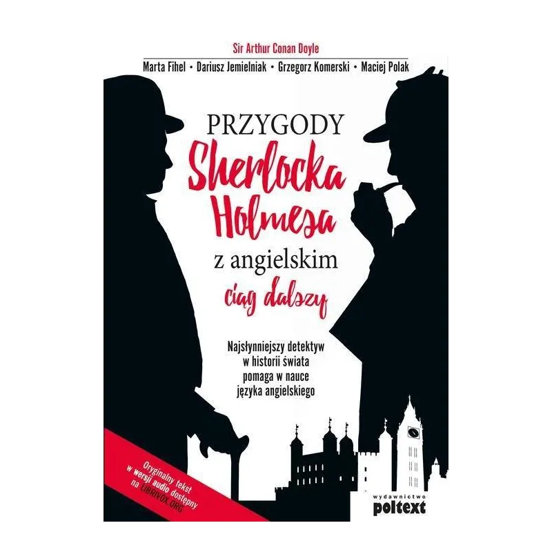 PRZYGODY SHERLOCKA HOLMESA Z ANGIELSKIM CIĄG DALSZY Arthur Conan Doyle - Poltext