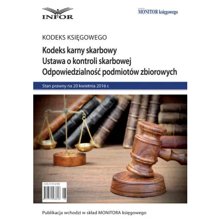 Kodeks Karny Skarbowy, Ustawa O Kontroli Skarbowej, Odpowiedzialność Podmiotów Zbiorowych Kodeks Karny Skarbowy, Ustawa O Kontroli Skarbowej, Odpowiedzialność Podmiotów Zbiorowych