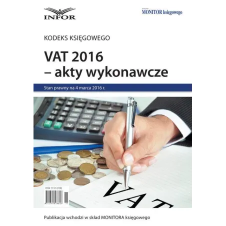 Vat 2016 - Akty Wykonawcze Vat 2016 - Akty Wykonawcze