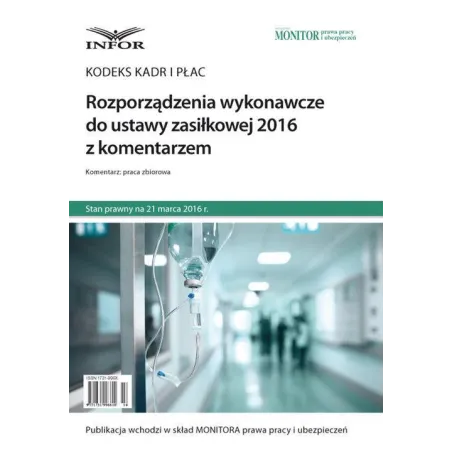 Rozporządzenie Wykonawcze Do Ustawy Zasiłkowej 2016 Z Komentarzem Rozporządzenie Wykonawcze Do Ustawy Zasiłkowej 2016 Z Komentarzem