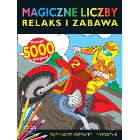 MOTOCYKL TAJEMNICZE KSZTAŁTY MAGICZNE LICZBY - Arti