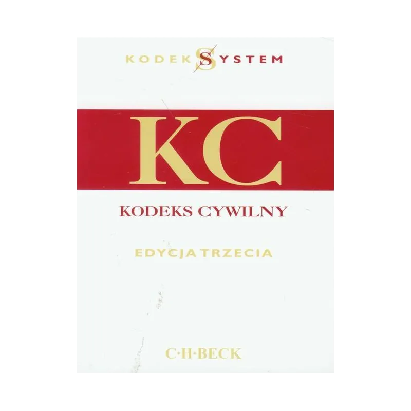 KODEKS CYWILNY - C.H. Beck
