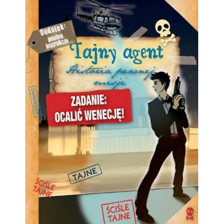 TAJNY AGENT HISTORIA PEWNEJ MISJI Nicolas Delort - Olesiejuk