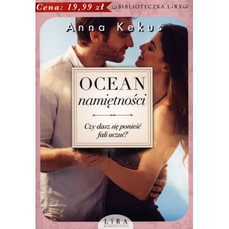 OCEAN NAMIĘTNOŚCI Anna Kekus - Wydawnictwo Lira