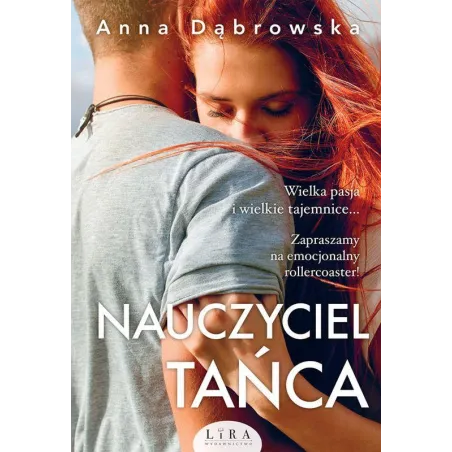 NAUCZYCIEL TAŃCA Anna Dąbrowska - Wydawnictwo Lira