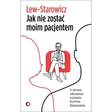 Jak Nie Zostać Moim Pacjentem