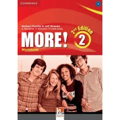 MORE! LEVEL 2 WORKBOOK Herbert Puchta, Jeff Stranks - Cambridge University Press