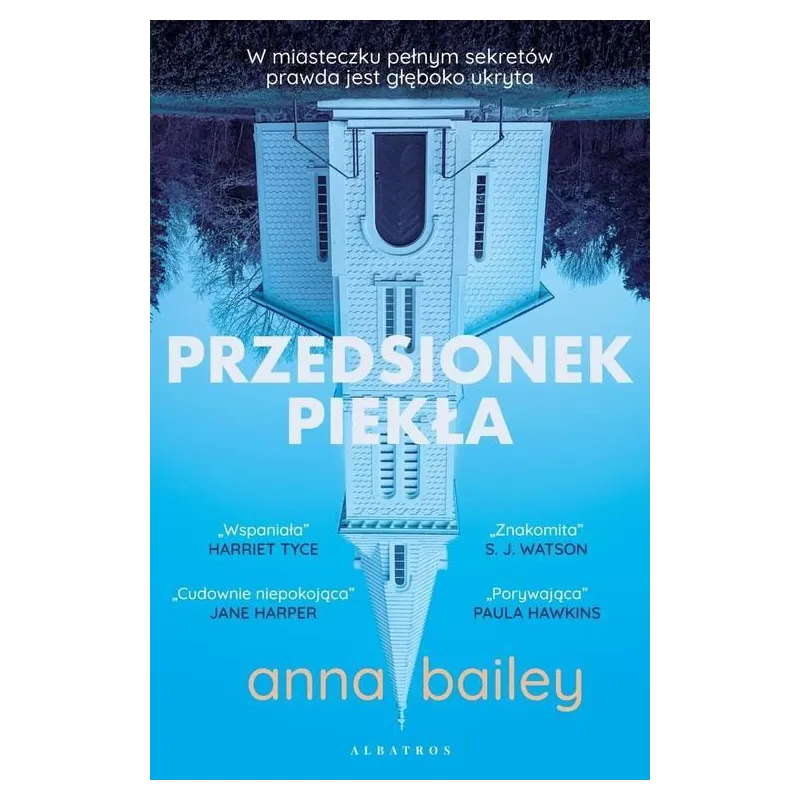 PRZEDSIONEK PIEKŁA Anna Bailey - Albatros