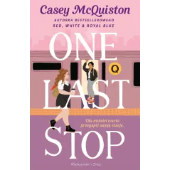 ONE LAST STOP Casey Mcquiston - Prószyński