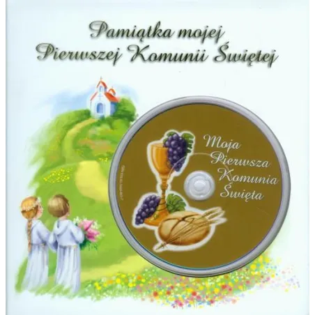 PAMIĄTKA MOJEJ PIERWSZEJ KOMUNII ŚWIĘTEJ + CD - Jedność