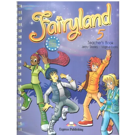 FAIRYLAND 5 TEACHERS BOOK - Express Publishing
