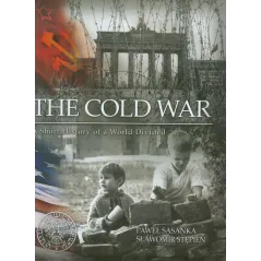 THE COLD WAR Paweł Sasanka, Sławomir Stępień - IPN