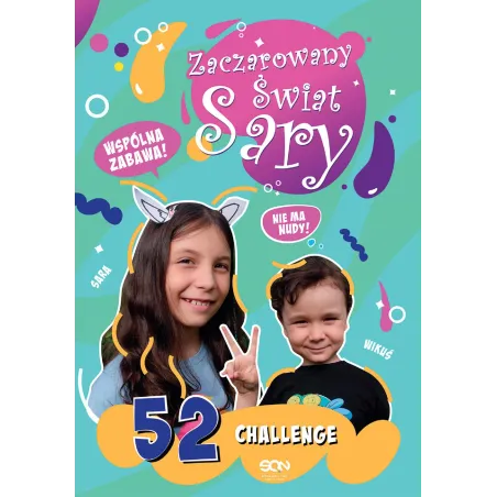 Zaczarowany Świat Sary 52 Challenge Sara I Wikuś Zaczarowany Świat Sary 52 Challenge Sara I Wikuś