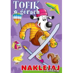 TOFIK W GÓRACH NAKLEJAJ Z TOFIKIEM - Olesiejuk