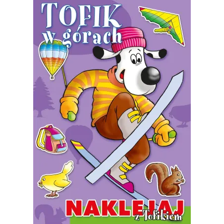 TOFIK W GÓRACH NAKLEJAJ Z TOFIKIEM - Olesiejuk