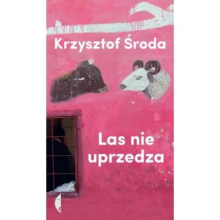 LAS NIE UPRZEDZA Środa Krzysztof - Czarne