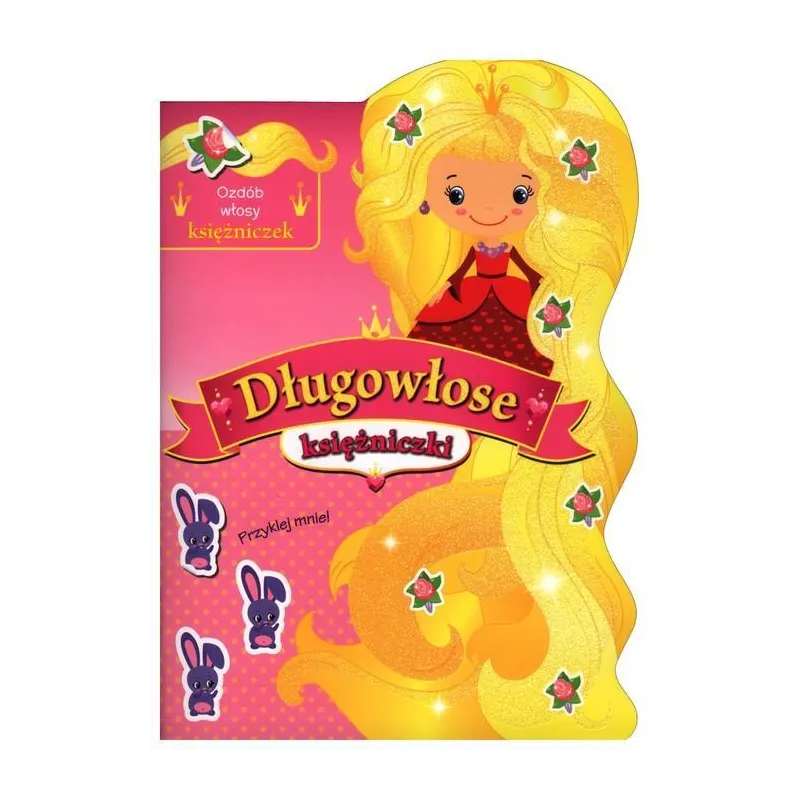 DŁUGOWŁOSE KSIĘŻNICZKI Ilona Bumblauskiene - Olesiejuk