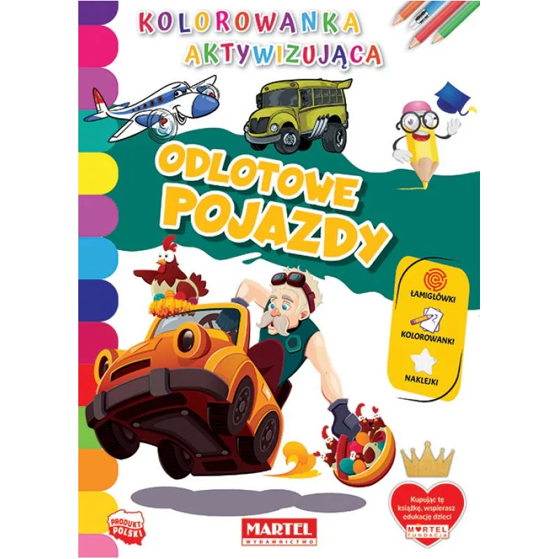 ODJAZDOWE POJAZDY KOLOROWANKA AKTYWIZUJĄCA - Martel