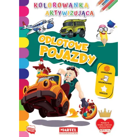 ODJAZDOWE POJAZDY KOLOROWANKA AKTYWIZUJĄCA - Martel