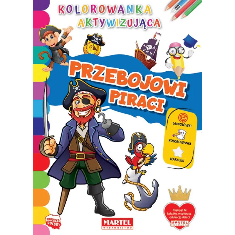 PRZEBOJOWI PIRACI KOLOROWANKA AKTYWIZUJĄCA - Martel