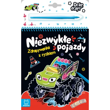NIEZWYKŁE POJAZDY. ZDRAPYWANKA Z RYSIKIEM 4+ - Aksjomat