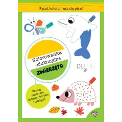 RYSUJ KOLORUJ I UCZ SIĘ PISAĆ KOLOROWANKA EDUKACYJNA ZWIERZĘTA - Olesiejuk