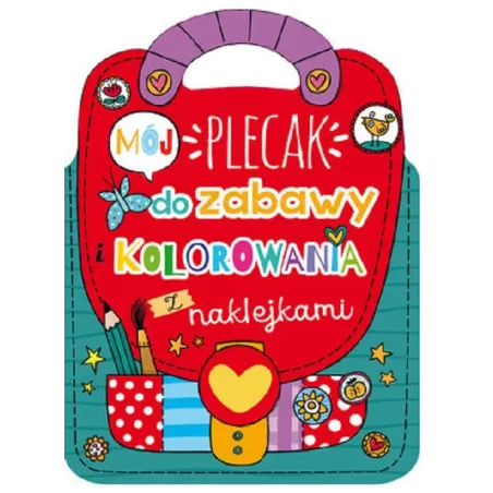 MÓJ PLECAK DO ZABAWY I KOLOROWANIA Z NAKLEJKAMI 6+ - Olesiejuk