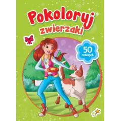 POKOLORUJ ZWIERZAKI 50 NAKLEJEK - Olesiejuk