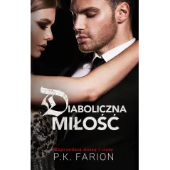 DIABOLICZNA MIłOść P.K. Farion - Akurat