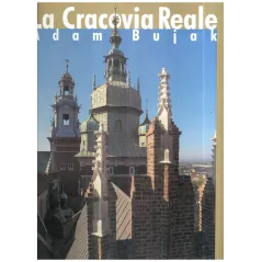 LA CRACOVIA REALE Adam Bujak - Biały Kruk