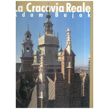 LA CRACOVIA REALE Adam Bujak - Biały Kruk