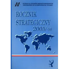 ROCZNIK STRATEGICZNY 2005/2006 - Scholar