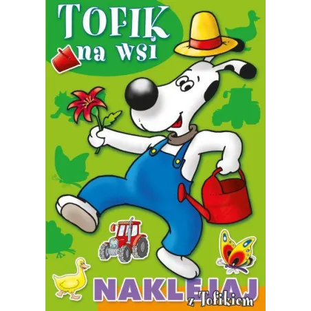 TOFIK NA WSI NAKLEJAJ Z TOFIKIEM - Olesiejuk