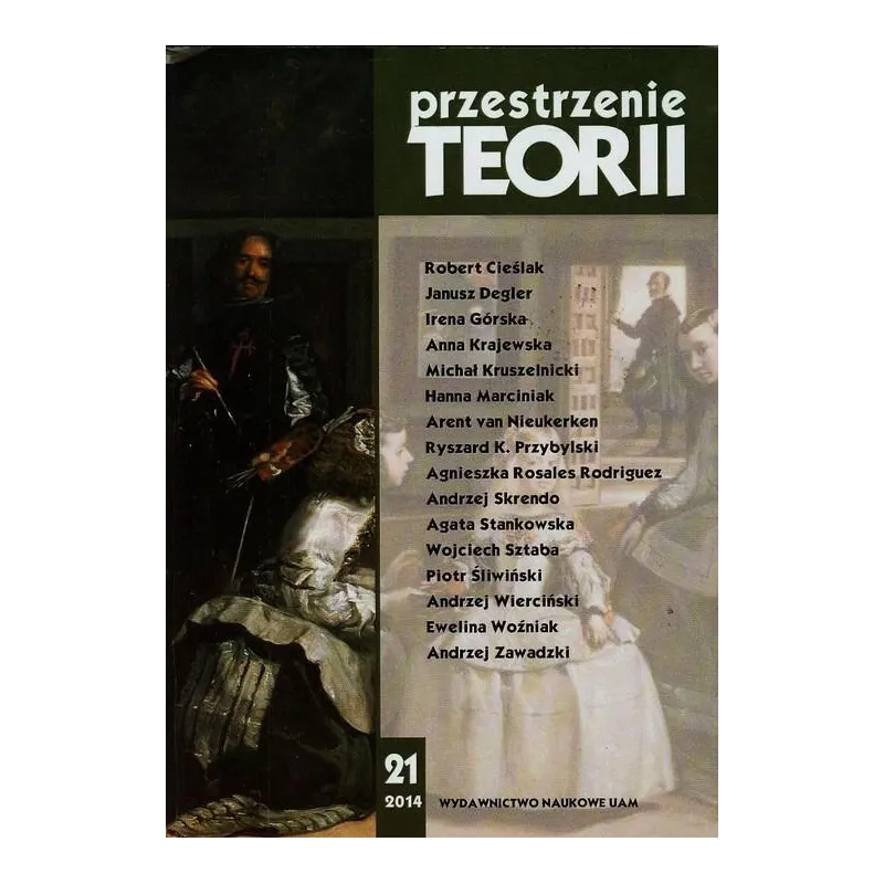 PRZESTRZENIE TEORII 21/2014 - Wydawnictwo Naukowe UMK