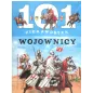 101 CIEKAWOSTEK WOJOWNICY - Olesiejuk