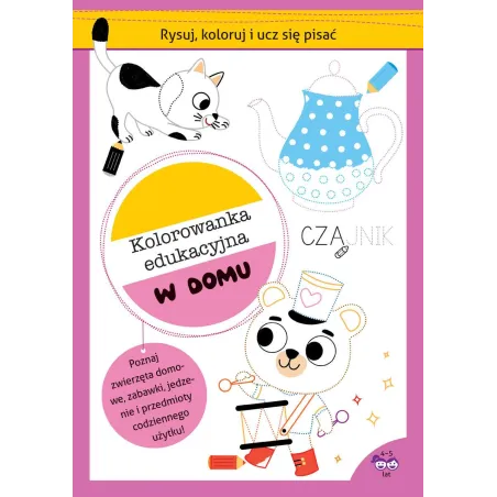 W DOMU KOLOROWANKA EDUKACYJNA 4-5 LAT - Olesiejuk