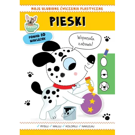 PIESKI MOJE ULUBIONE ĆWICZENIA PLASTYCZNE - Olesiejuk