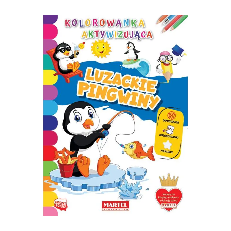 LUZACKIE PINGWINY KOLOROWANKA AKTYWIZUJĄCA - Martel