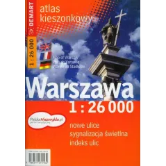 WARSZAWA ATLAS MIASTA 1 : 26 000 POLSKA NIEZWYKŁA - Demart