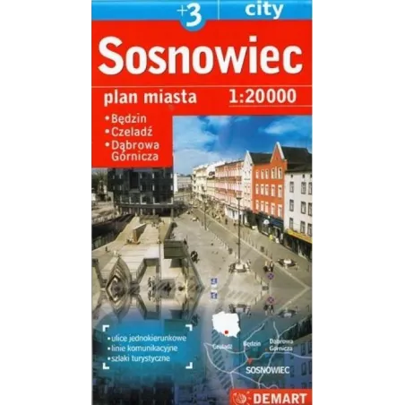 SOSNOWIEC, DĄBROWA GÓRNICZA, BĘDZIN, CZELADŹ PLAN MIASTA 1 : 20 000 - Demart
