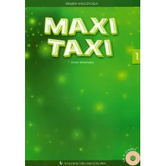 MAXI TAXI KSIĄŻKA NAUCZYCIELA 1+ CD Anna Walewska - PWN