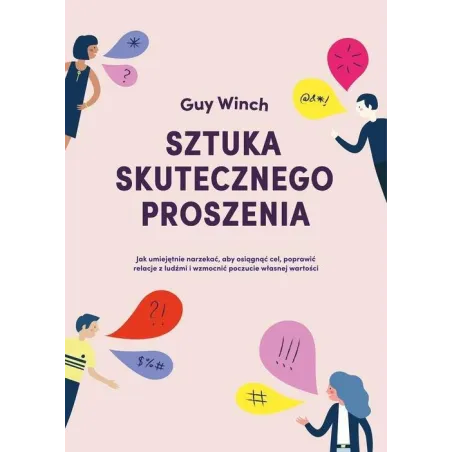 Sztuka Skutecznego Proszenia Sztuka Skutecznego Proszenia